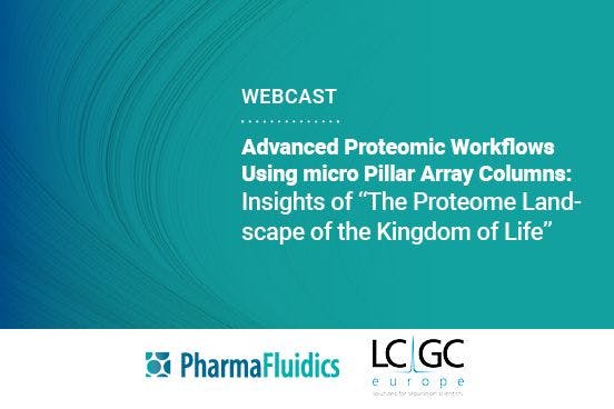 Advanced Proteometic Workflows Using micro Pillar Array Columns: Insights of “The Proteome Landscape of the Kingdom of Life