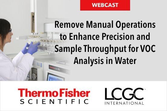   Remove manual operations to enhance precision and sample throughput for VOC analysis in water