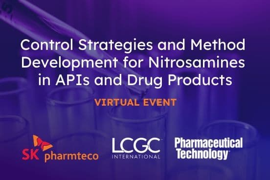 Control Strategies and Method Development for Nitrosamines in APIs and Drug Products