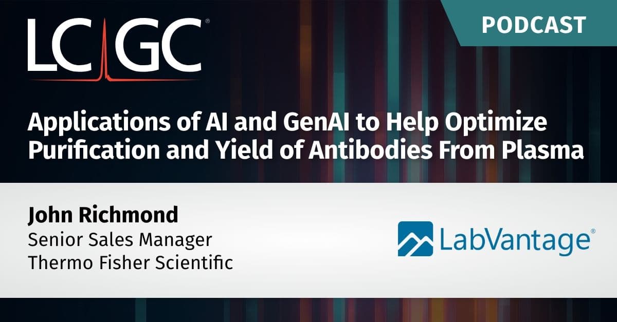 AI and GenAI Applications to Help Optimize Purification and Yield of Antibodies From Plasma