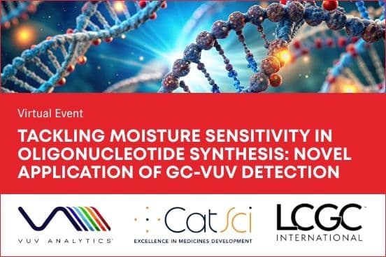  Tackling Moisture Sensitivity in Oligonucleotide Synthesis: Novel Application of GC-VUV Detection