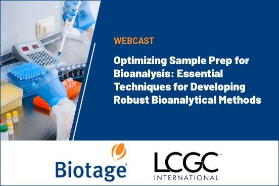 Optimizing Sample Prep for Bioanalysis: Essential Techniques for Developing Robust Bioanalytical Methods